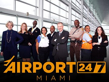 Airport 24/7: Miami - Affiches