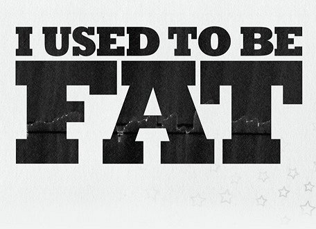 I Used to Be Fat - Affiches