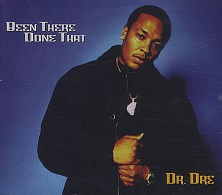 Dr Dre - Been There Done That - Affiches