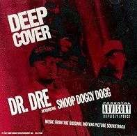 Dr. Dre ft. Snoop Dogg: Deep Cover - Julisteet