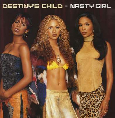 Destiny's Child: Nasty Girl - Carteles