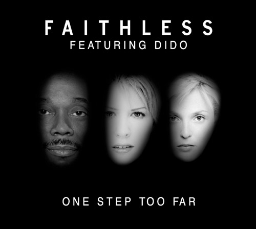Faithless ft. Dido: One Step Too Far - Plakaty