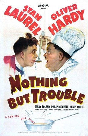Nothing But Trouble - Affiches
