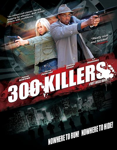 300 Killers - Julisteet