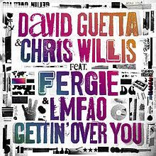 David Guetta & Chris Willis feat. Fergie & LMFAO: Gettin Over You - Plakaty