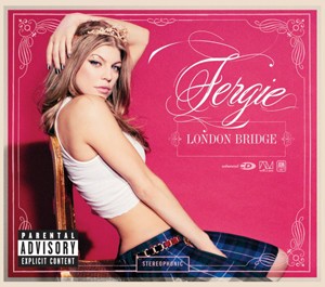 Fergie - London Bridge - Plakátok