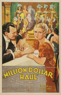Million Dollar Haul - Affiches