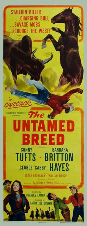The Untamed Breed - Cartazes