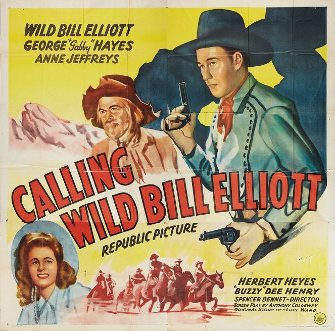 Calling Wild Bill Elliott - Plakátok
