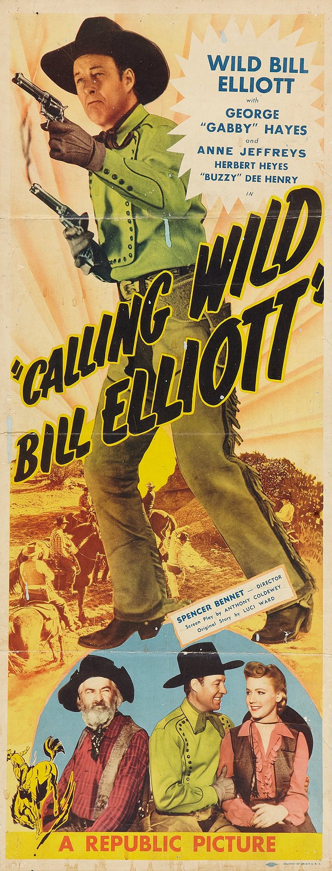 Calling Wild Bill Elliott - Cartazes