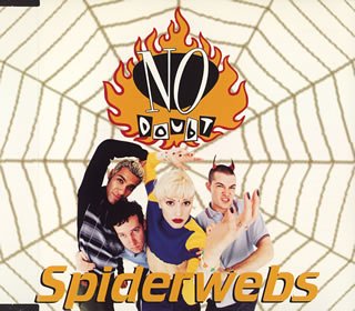 No Doubt - Spiderwebs - Carteles