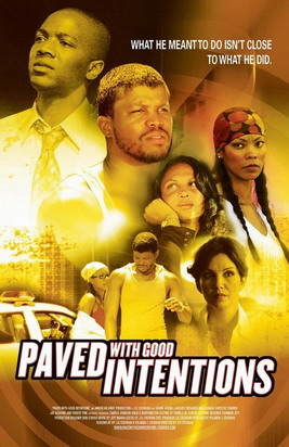 Paved with Good Intentions - Affiches