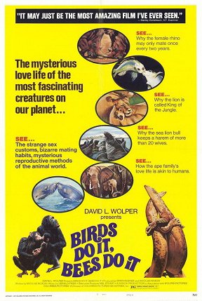 Birds Do It, Bees Do It - Affiches