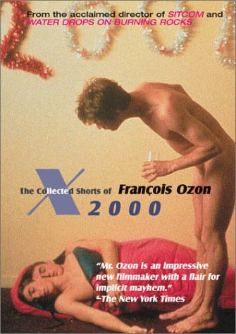 X2000 : The Collected Shorts of Francois Ozon - Julisteet