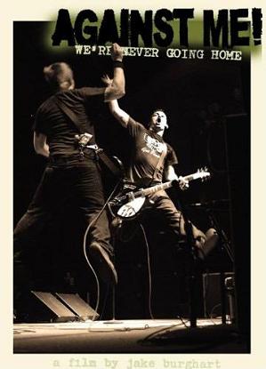 Against Me: We're Never Going Home - Plakate