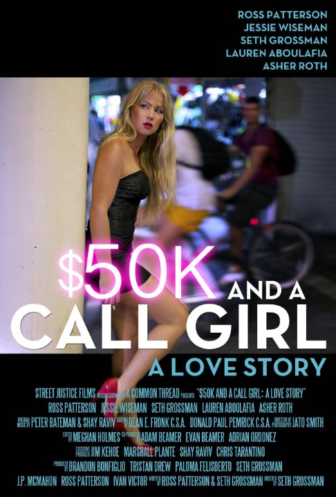$50K and a Call Girl: A Love Story - Plakátok