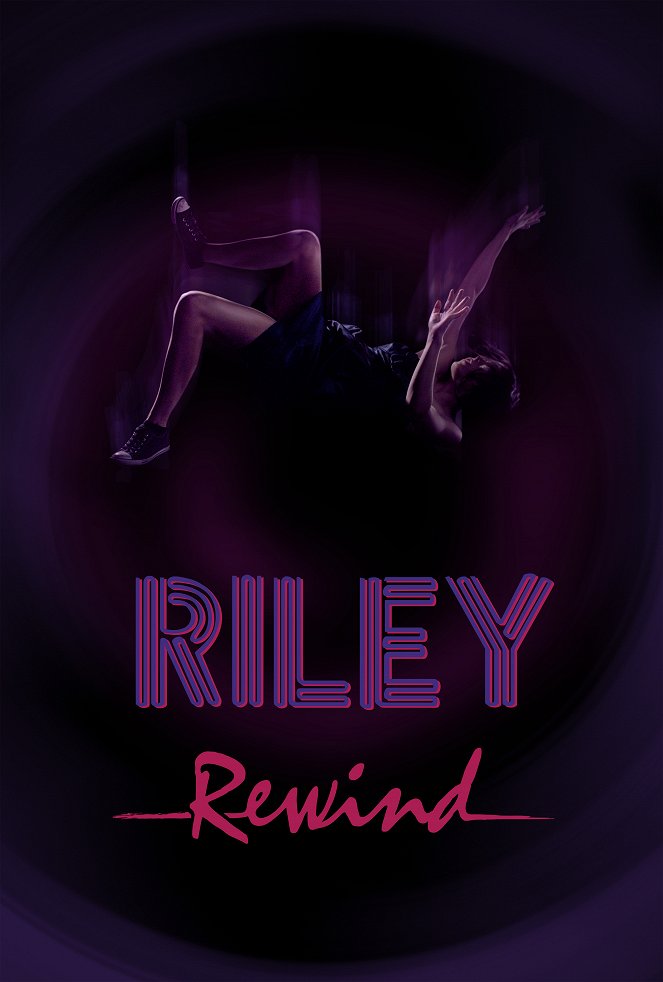 Riley Rewind - Plagáty