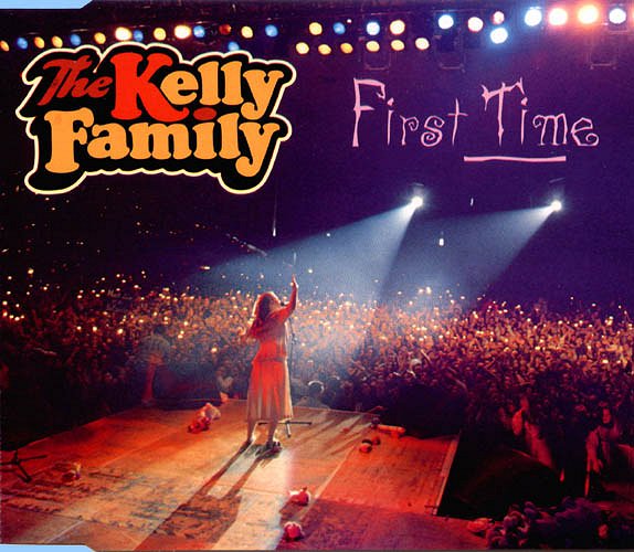 Kelly Family: First Time, The - Plakátok