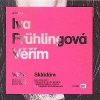 Iva Frühlingová : Věřím - Posters