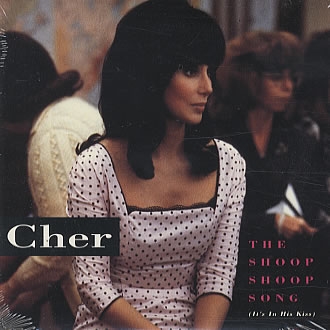 Cher: The Shoop Shoop Song (It's in His Kiss) - Carteles