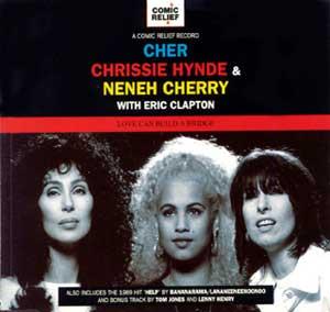 Cher, Chrissie Hynde & Neneh Cherry feat. Eric Clapton: Love Can Build a Bridge - Posters