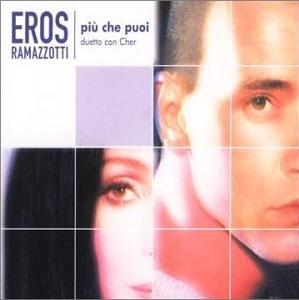 Eros Ramazzotti feat. Cher: Più che puoi - Plakate