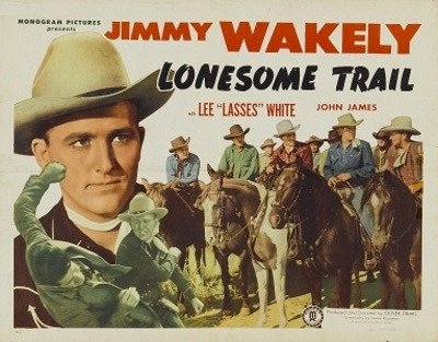 Lonesome Trail - Posters