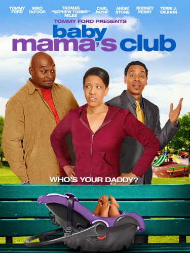 Baby Mama's Club - Affiches