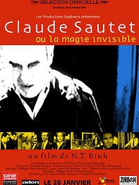 Claude Sautet ou La magie invisible - Cartazes