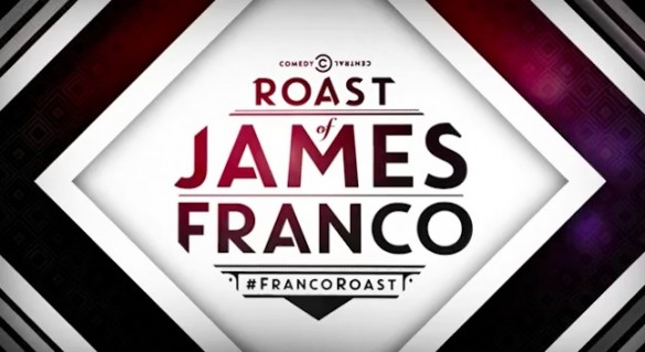 Comedy Central Roast of James Franco - Carteles