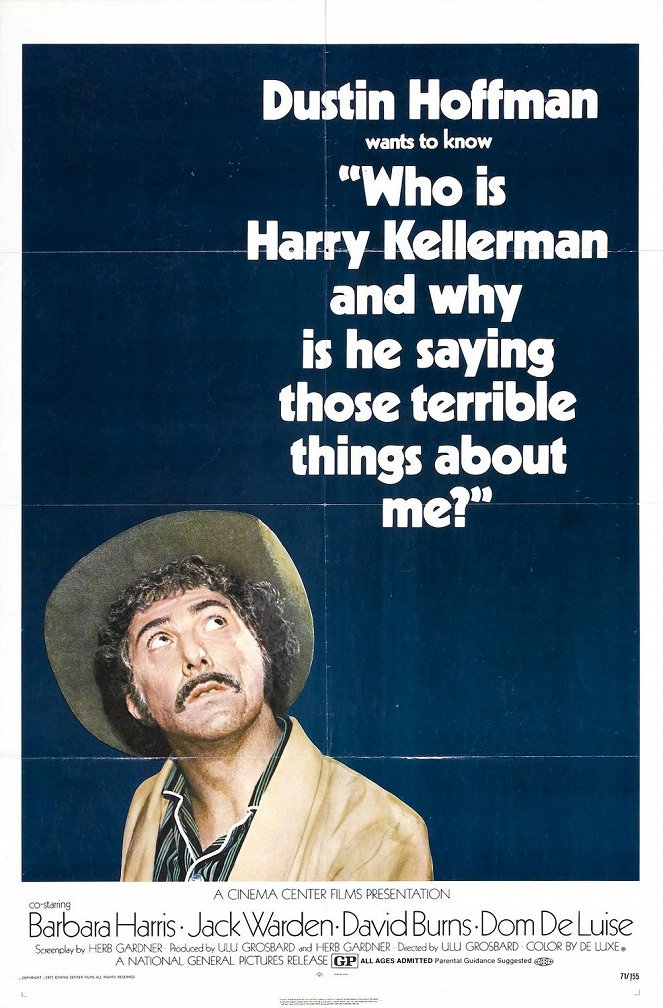 Who Is Harry Kellerman and Why Is He Saying Those Terrible Things About Me? - Posters