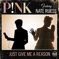 P!nk feat. Nate Ruess - Just Give Me A Reason - Plakátok