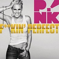 P!nk - Fuckin' Perfect - Plakátok