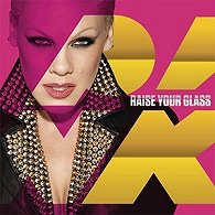 P!nk: Raise Your Glass - Plakate