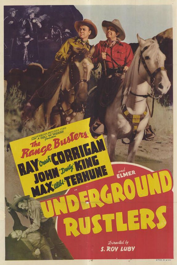 Underground Rustlers - Posters