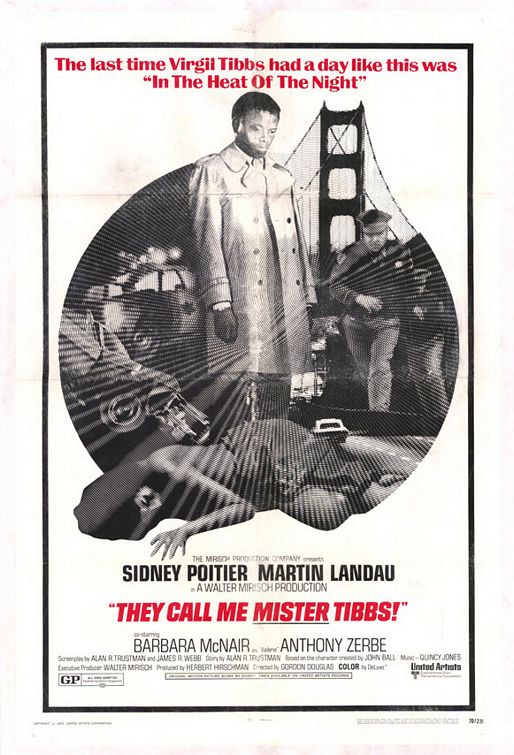 They Call Me Mister Tibbs! - Posters