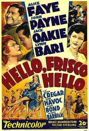 Hello Frisco, Hello - Plakátok