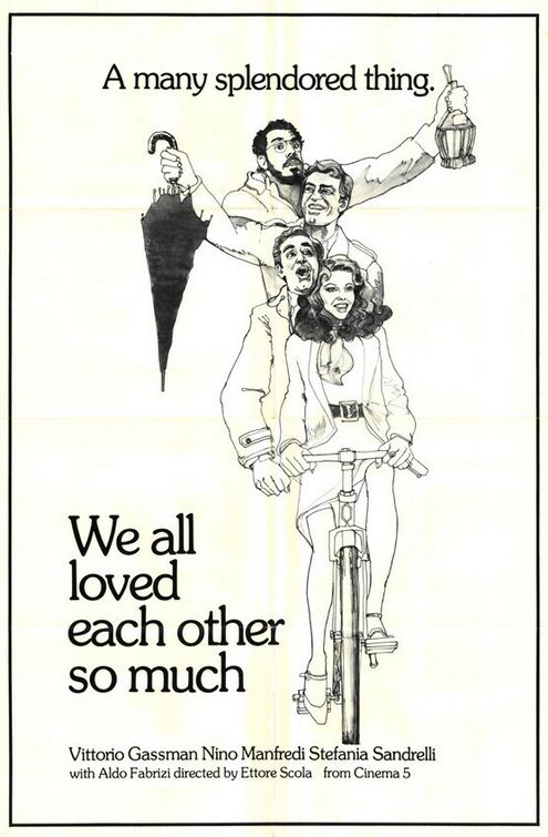 We All Loved Each Other So Much - Posters