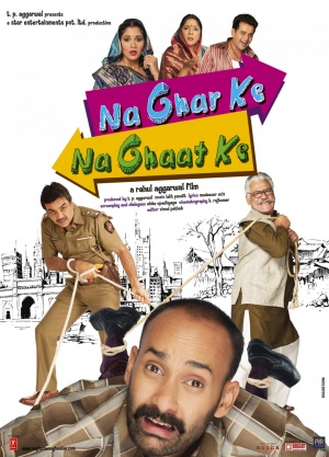 Na Ghar Ke Na Ghaat Ke - Posters