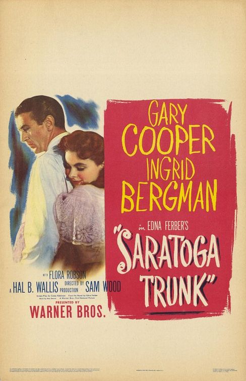 Saratoga Trunk - Cartazes