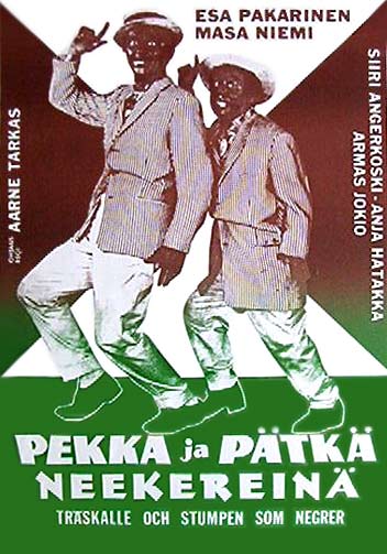 Pekka und Pätkä als Neger - Plakate