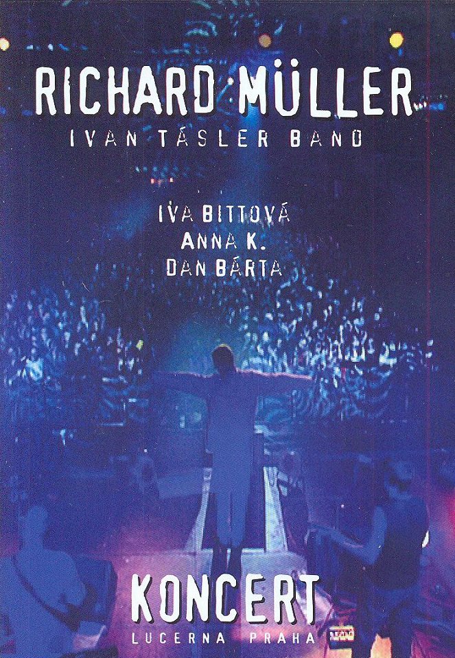 Richard Müller - Koncert Lucerna Praha - Posters