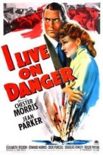 I Live on Danger - Affiches