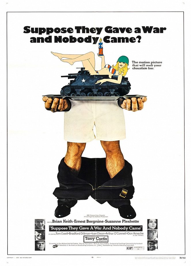 Suppose They Gave a War and Nobody Came? - Affiches