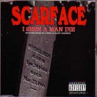 Scarface: I Seen A Man Die - Carteles