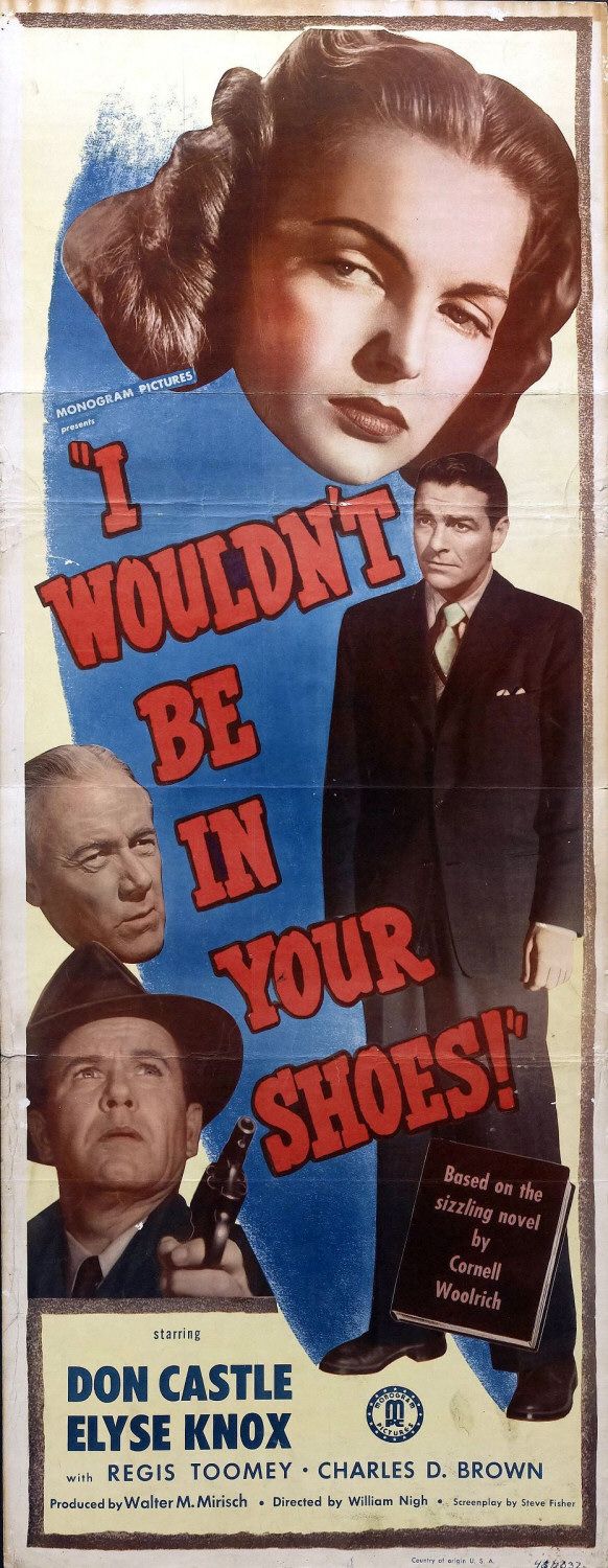 I Wouldn't Be in Your Shoes - Posters