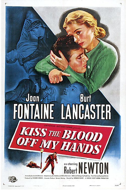 Kiss the Blood Off My Hands - Plakate