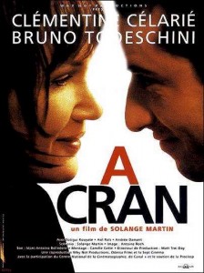 À cran - Affiches