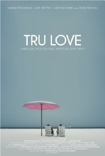 Tru Love - Cartazes
