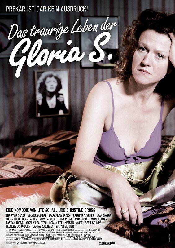 Das traurige Leben der Gloria S. - Julisteet